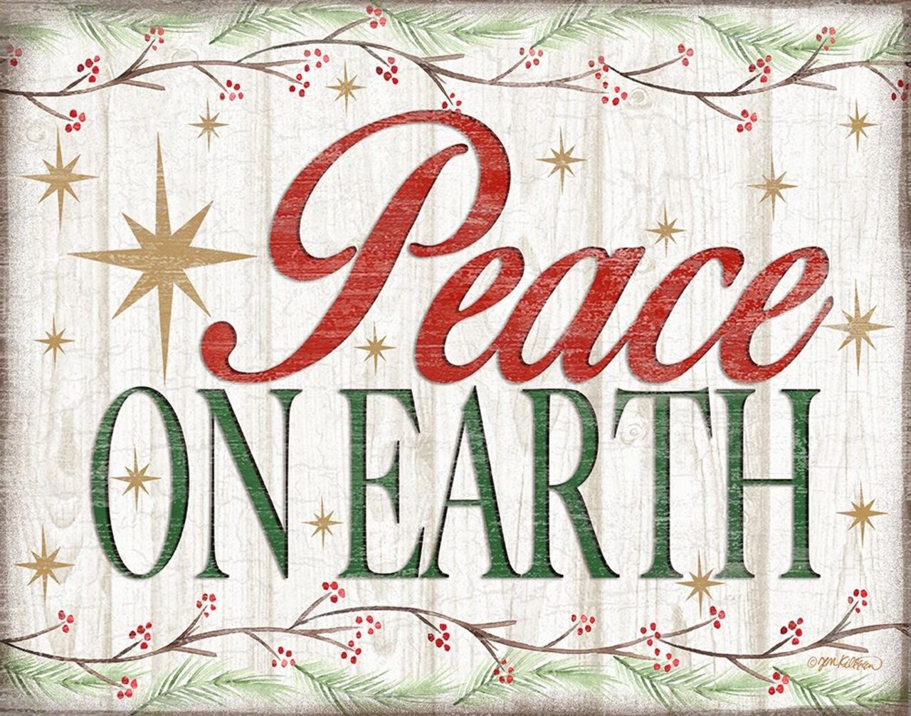 Peace On Earth Woodgrain Sign Poster Print by Jen Killeen - Item # VARPDXRB12193JK